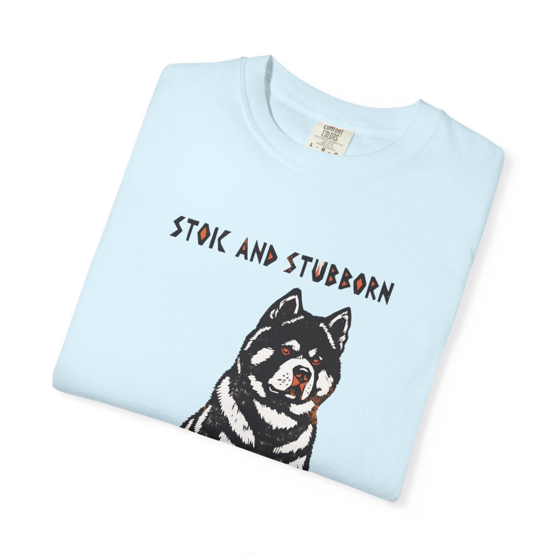 Chambray — Folded | Akita 'Stoic And Stubborn' Garment-Dyed Tee