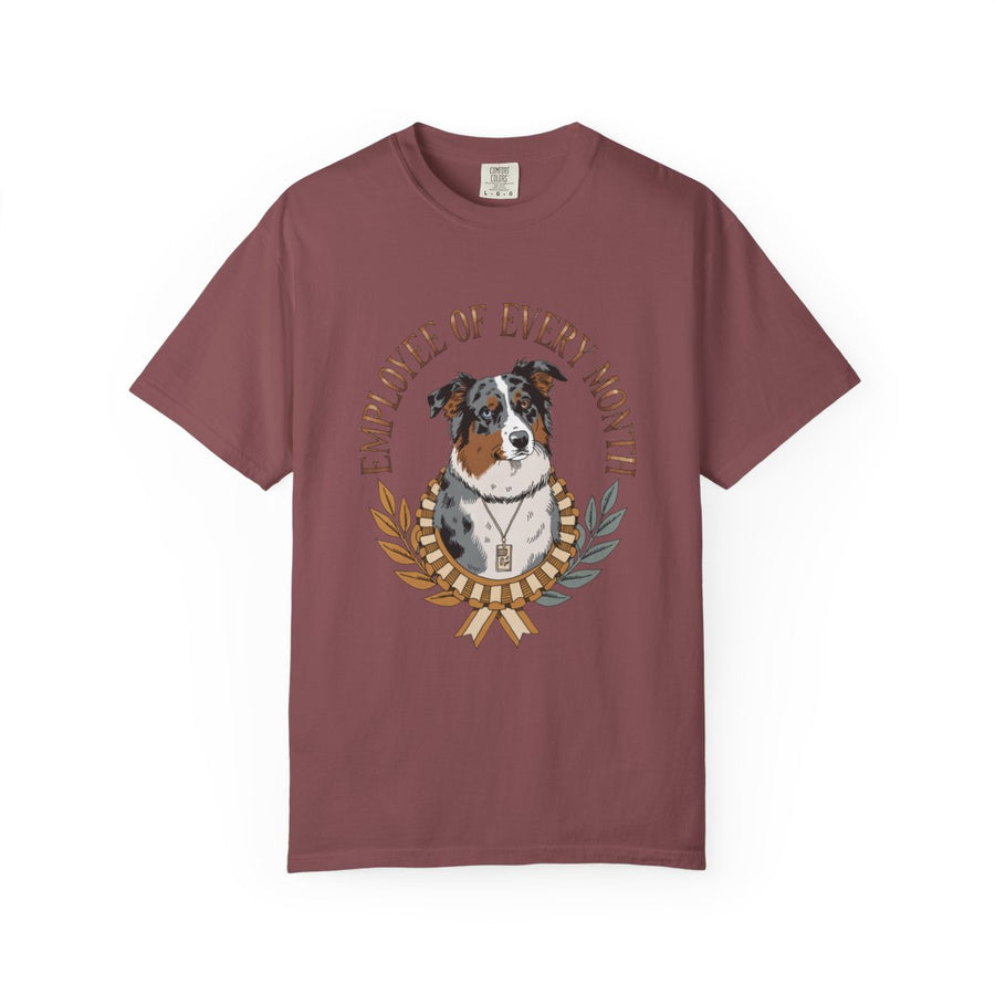 Australian Shepherd 'Employee Of Every Month' Garment-Dyed Tee