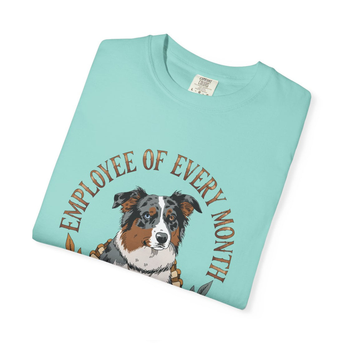 Chalky Mint — Folded | Australian Shepherd 'Employee Of Every Month' Garment-Dyed Tee