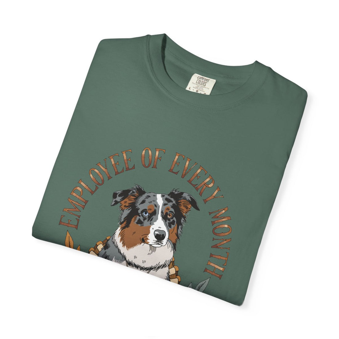 Blue Spruce — Folded | Australian Shepherd 'Employee Of Every Month' Garment-Dyed Tee