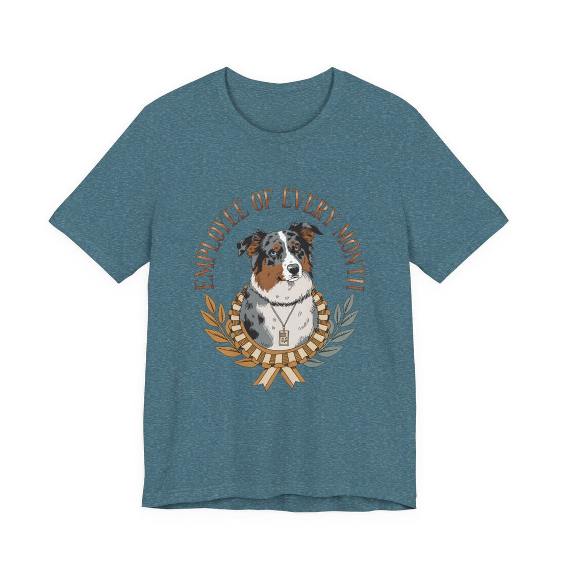 Heather Deep Teal — Front | Australian Shepherd 'Employee Of Every Month' Tee