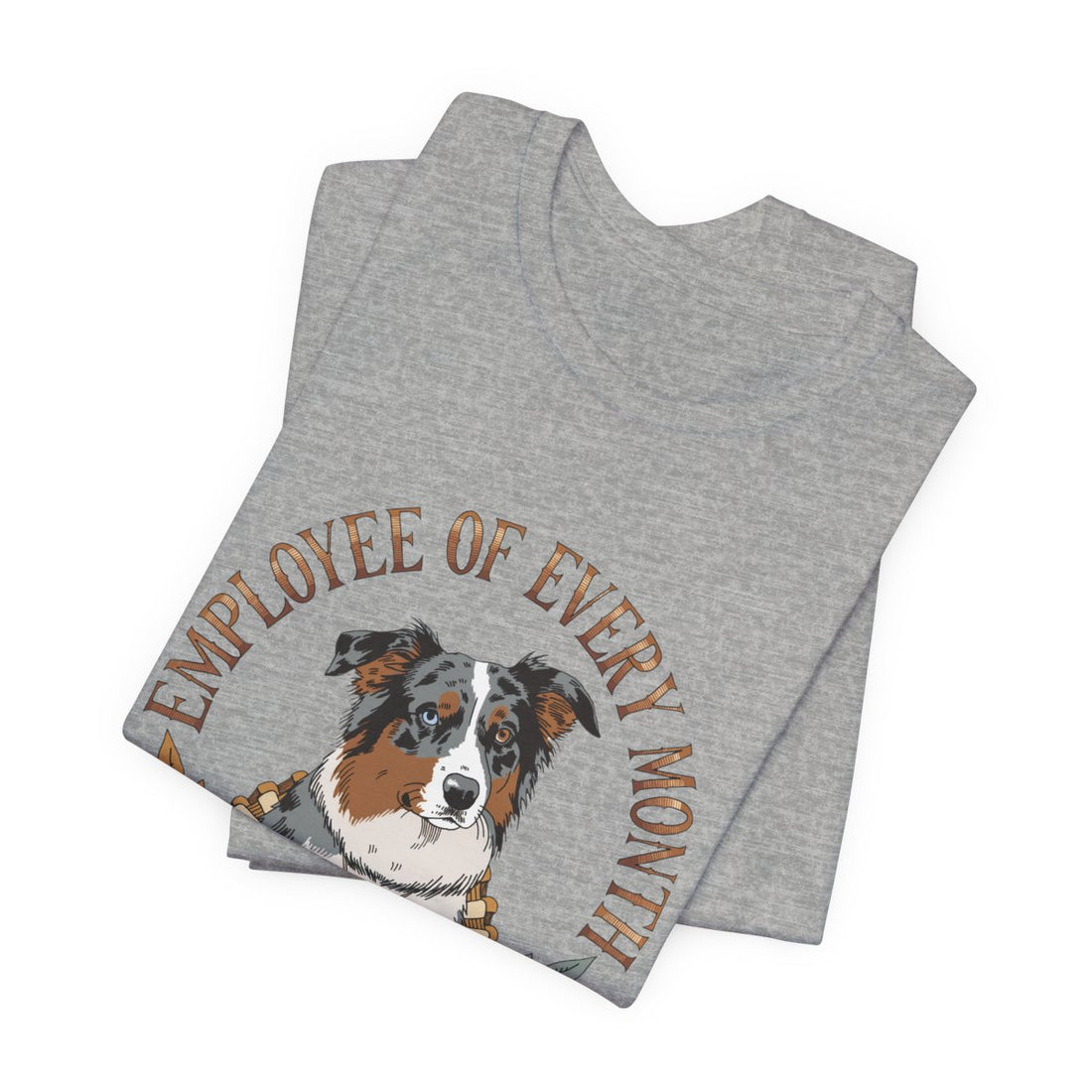Athletic Heather — Folded | Australian Shepherd 'Employee Of Every Month' Tee