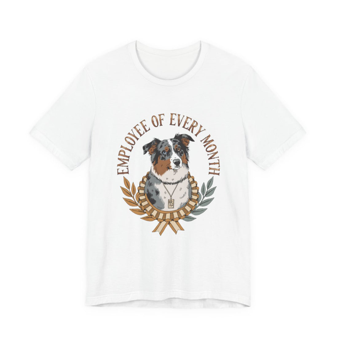 White — Front | Australian Shepherd 'Employee Of Every Month' Tee