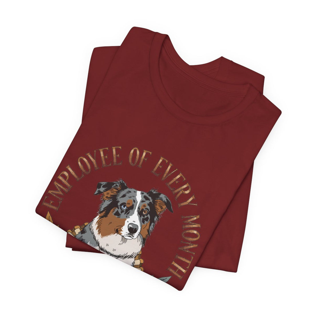 Cardinal — Folded | Australian Shepherd 'Employee Of Every Month' Tee