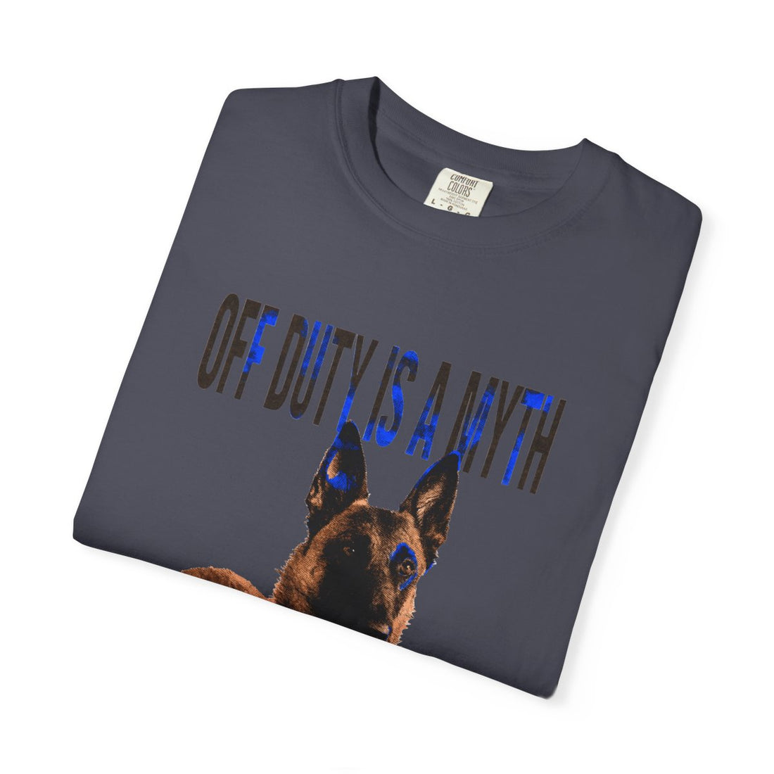 Navy — Folded | Belgian Malinois 'Off Duty Is A Myth' Garment-Dyed Tee