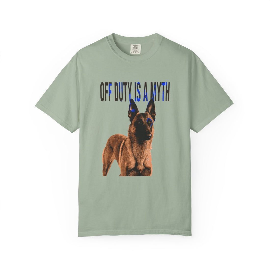 Bay — Front | Belgian Malinois 'Off Duty Is A Myth' Garment-Dyed Tee