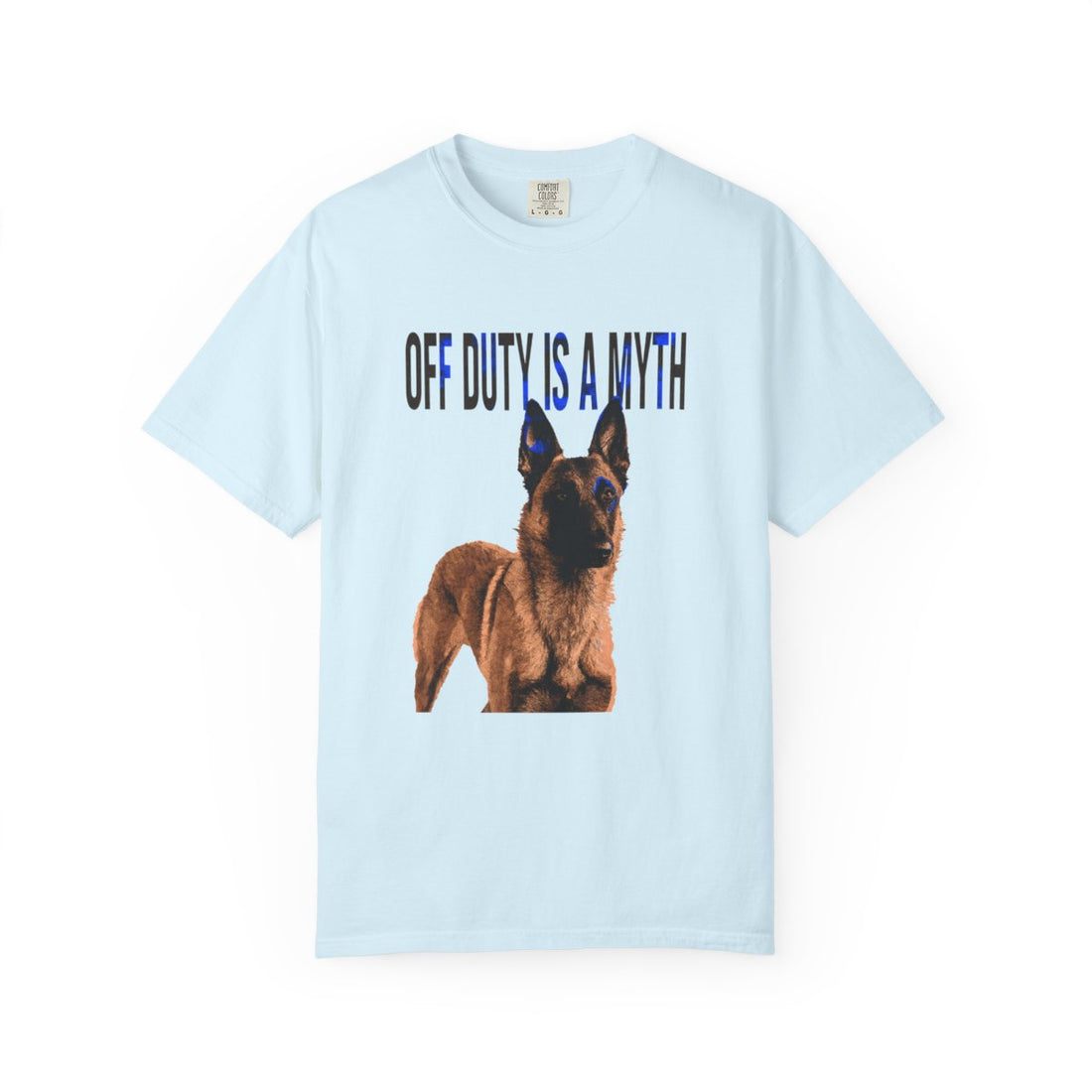 Chambray — Front | Belgian Malinois 'Off Duty Is A Myth' Garment-Dyed Tee