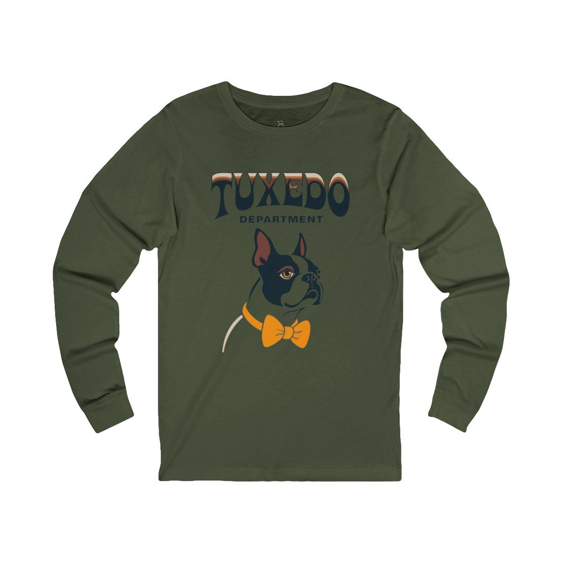 Military Green — Front | Boston Terrier "Tuxedo Department" Long Sleeve Tee