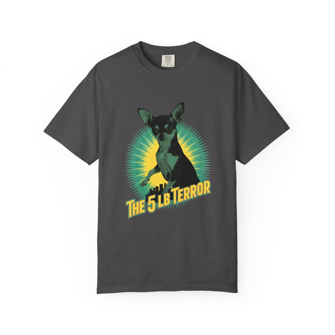 Graphite — Front | Chihuahua 'The 5 LB Terror' Garment-Dyed Tee