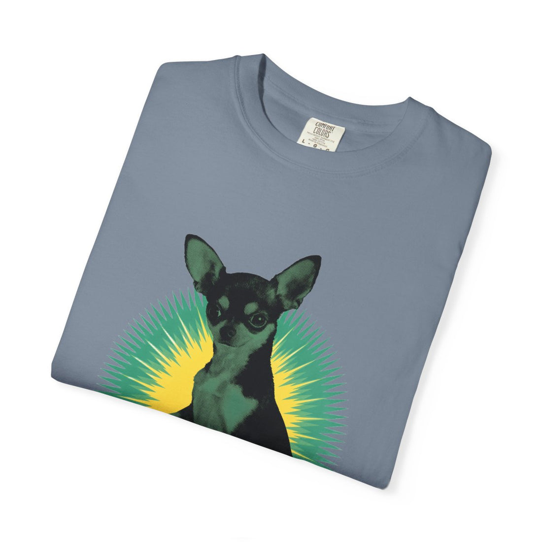 Blue Jean — Folded | Chihuahua 'The 5 LB Terror' Garment-Dyed Tee