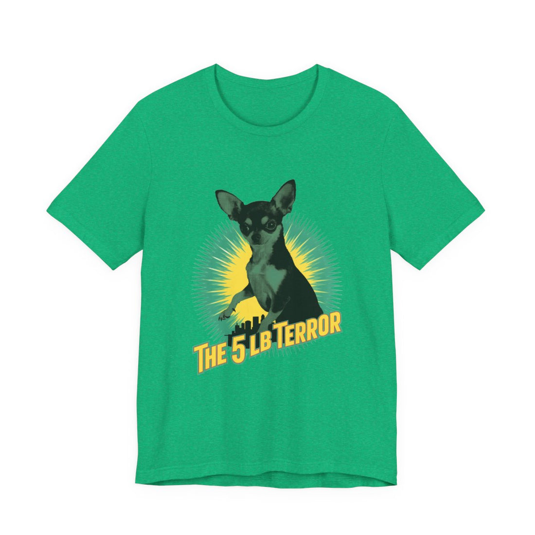 Heather Kelly — Front | Chihuahua 'The 5 LB Terror' Tee