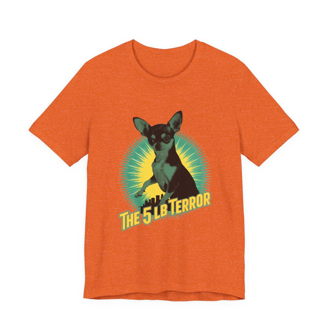 Heather Orange — Front | Chihuahua 'The 5 LB Terror' Tee