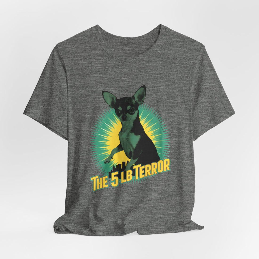 Deep Heather — Hanging | Chihuahua 'The 5 LB Terror' Tee