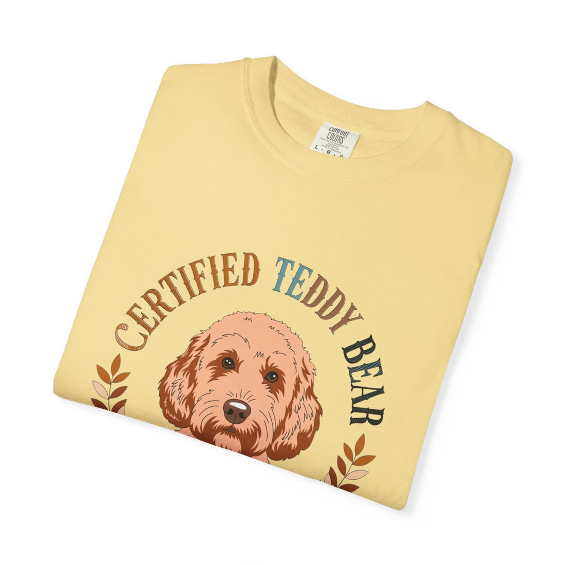 Butter — Folded | Cockapoo 'Certified Teddy Bear' Garment-Dyed Tee