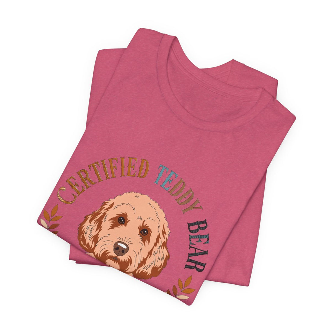 Heather Raspberry — Folded | Cockapoo 'Certified Teddy Bear' Tee
