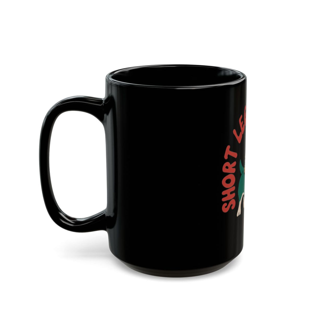 15oz — Left side | Corgi: Short Legs, Big Plans Black Mug
