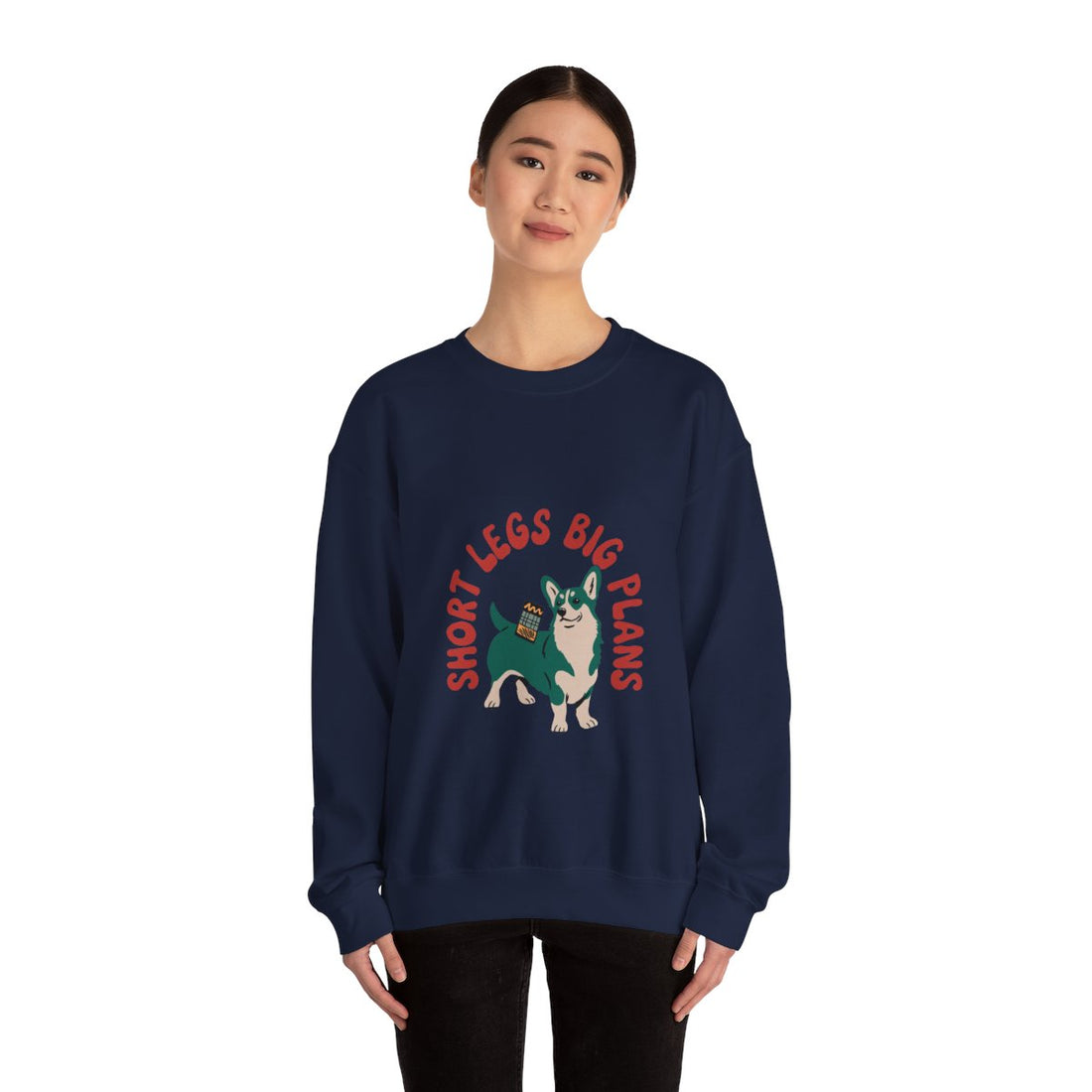 Navy — Lifestyle | Corgi Short Legs, Big Plans Crewneck