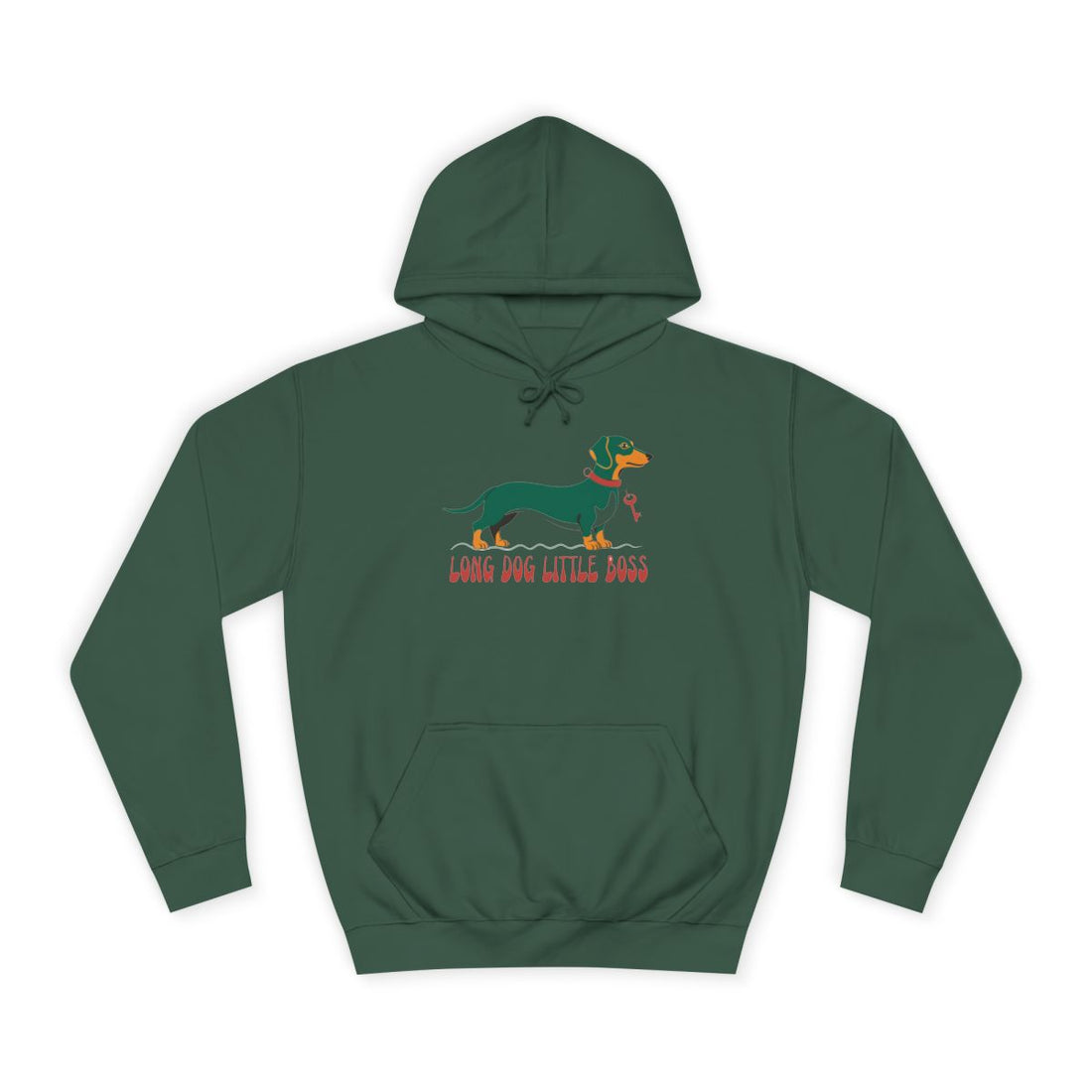 Bottle Green — Front | Dachshund "Long Dog, Little Boss" Hoodie