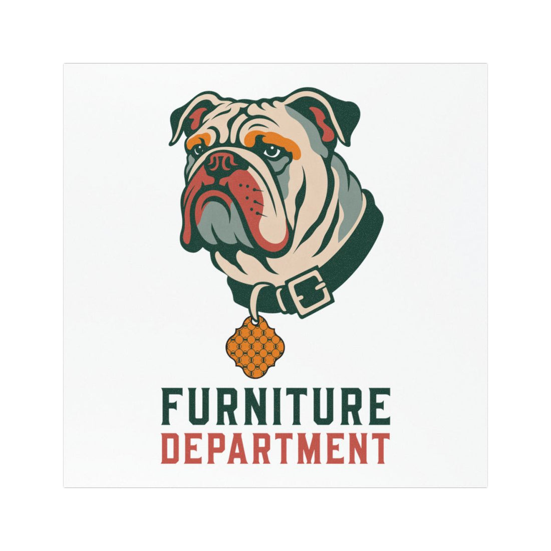 5'' × 5'' — Front | English Bulldog Furniture Department Car Magnet