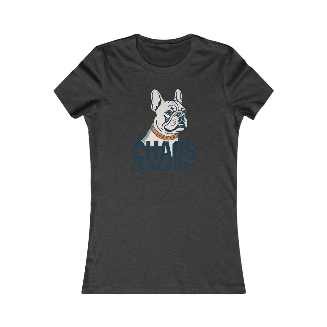 Dark Grey Heather — Front | French Bulldog "Chaos Coordinator" Women's Tee