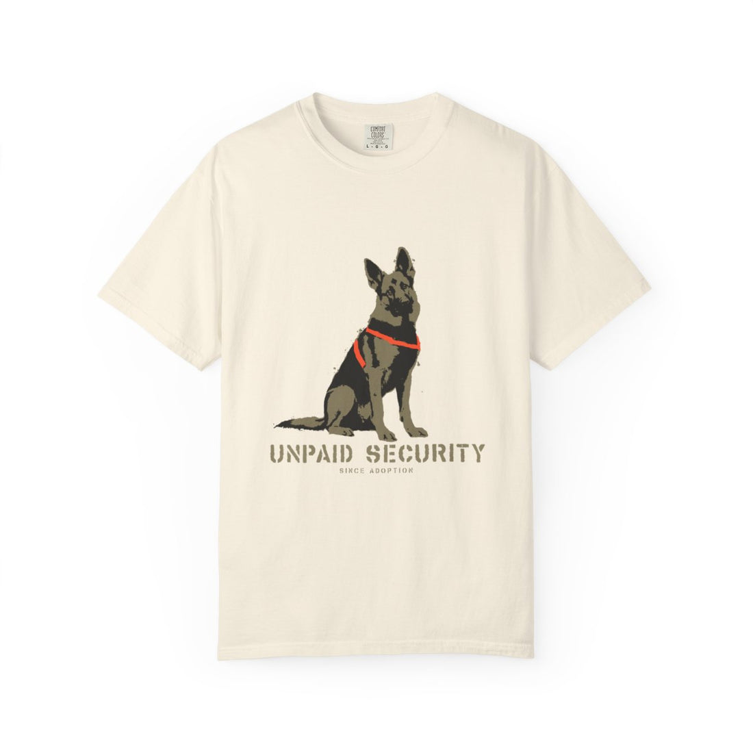 Ivory — Front | German Shepherd 'Unpaid Security' Garment-Dyed Tee