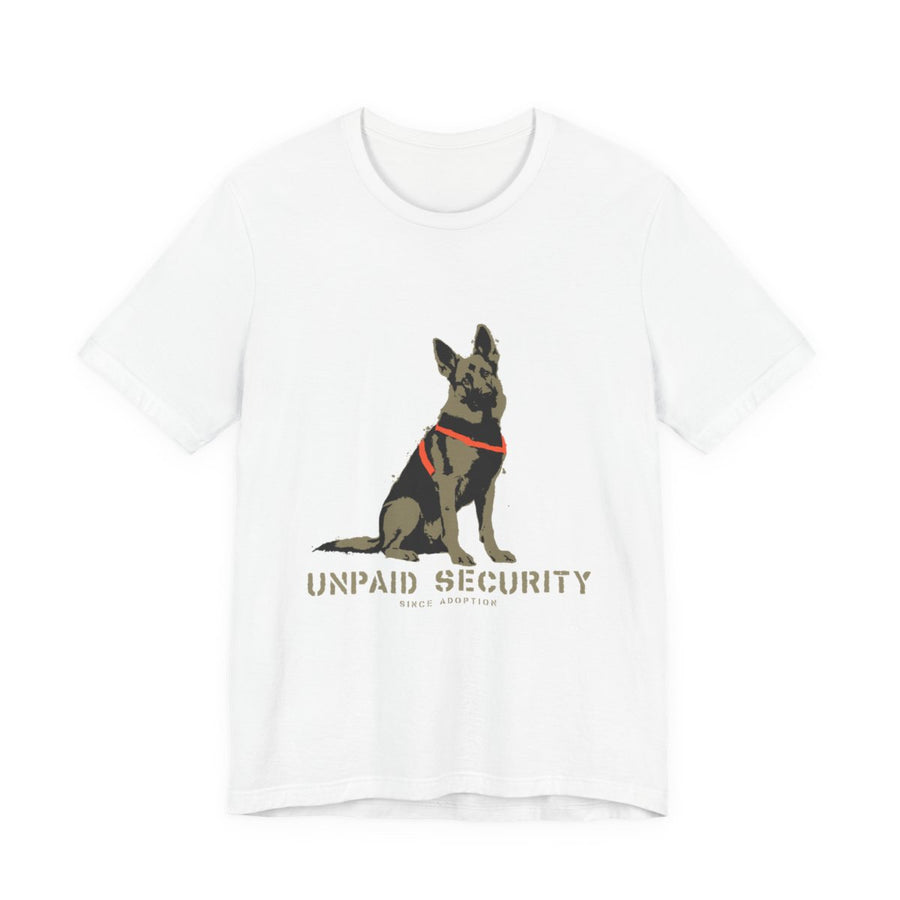 German Shepherd 'Unpaid Security' Tee