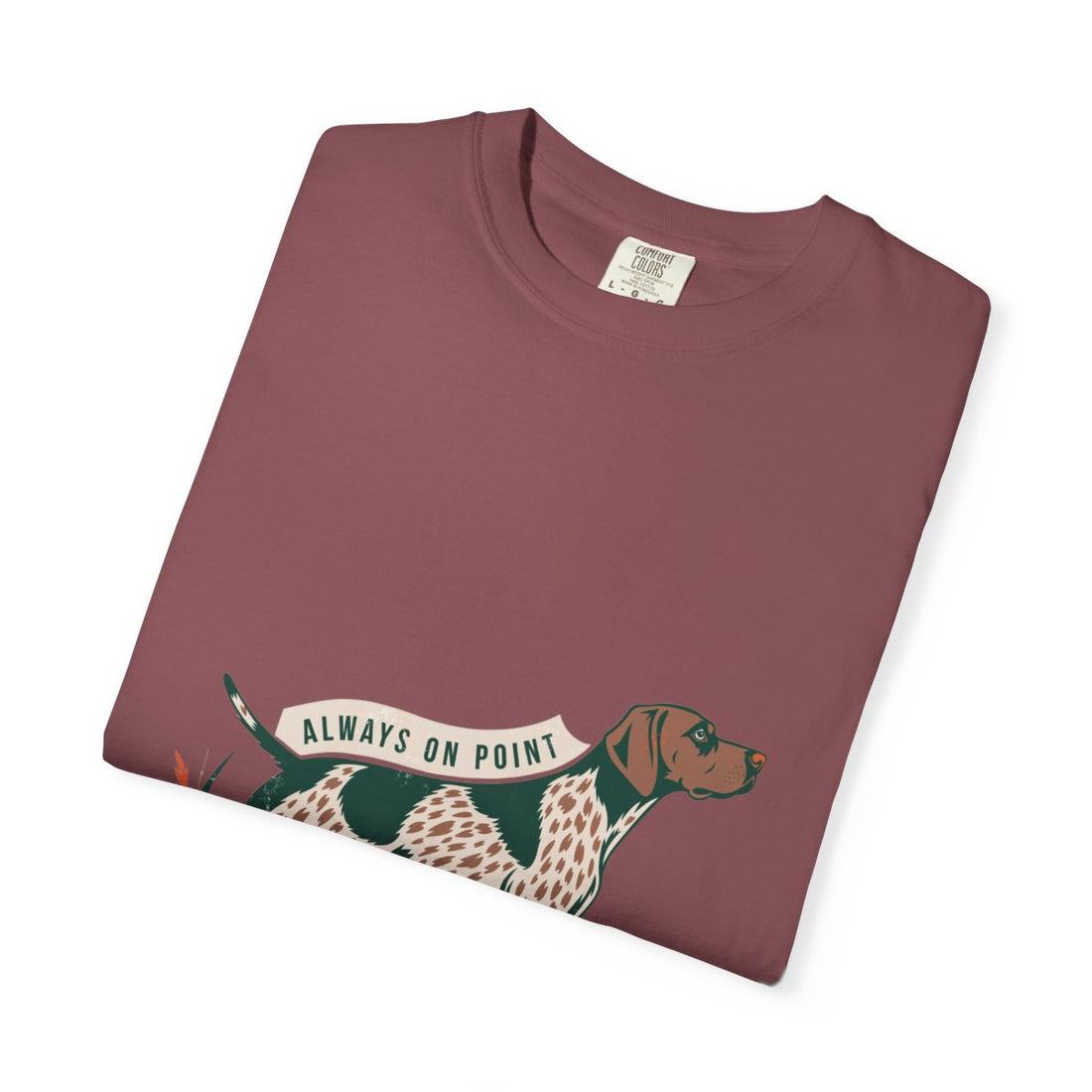 Brick — Folded | German Shorthaired Pointer 'Always On Point' Garment-Dyed Tee