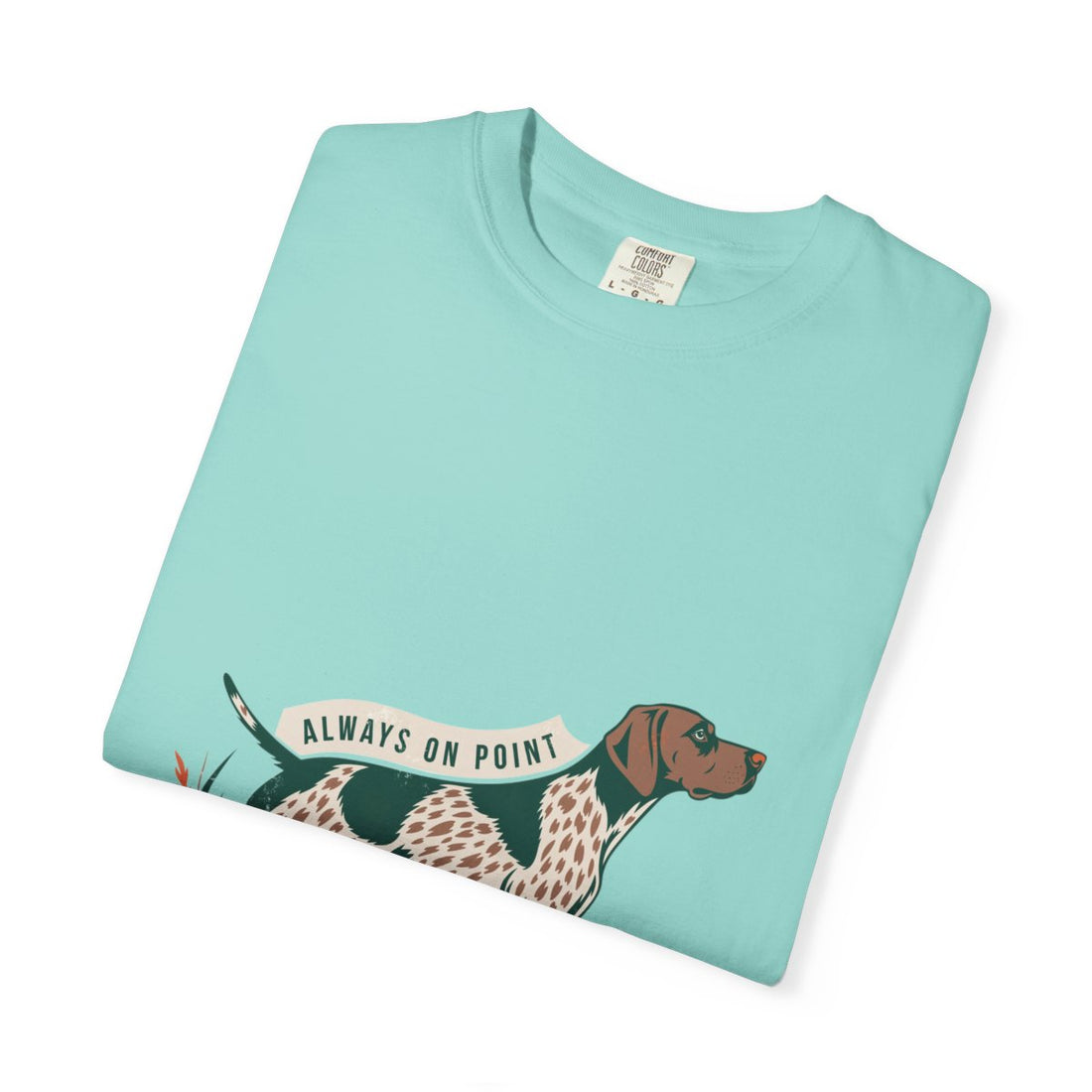 Chalky Mint — Folded | German Shorthaired Pointer 'Always On Point' Garment-Dyed Tee