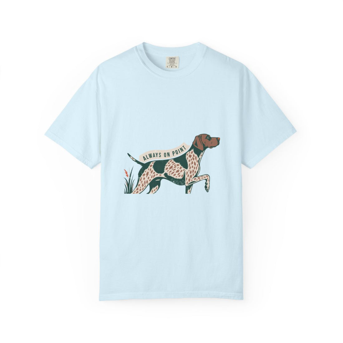 Chambray — Front | German Shorthaired Pointer 'Always On Point' Garment-Dyed Tee
