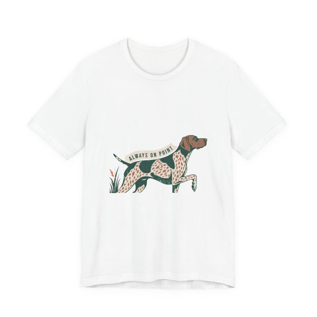 White — Front | German Shorthaired Pointer 'Always On Point' Tee