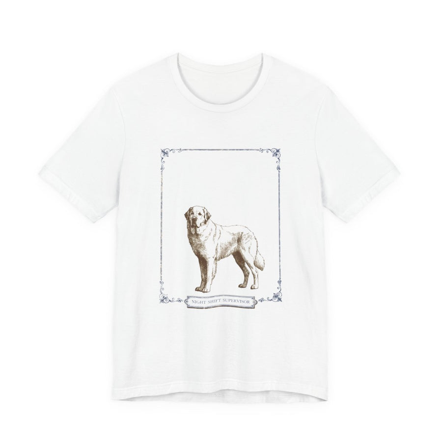 Great Pyrenees 'Night Shift Supervisor' Tee