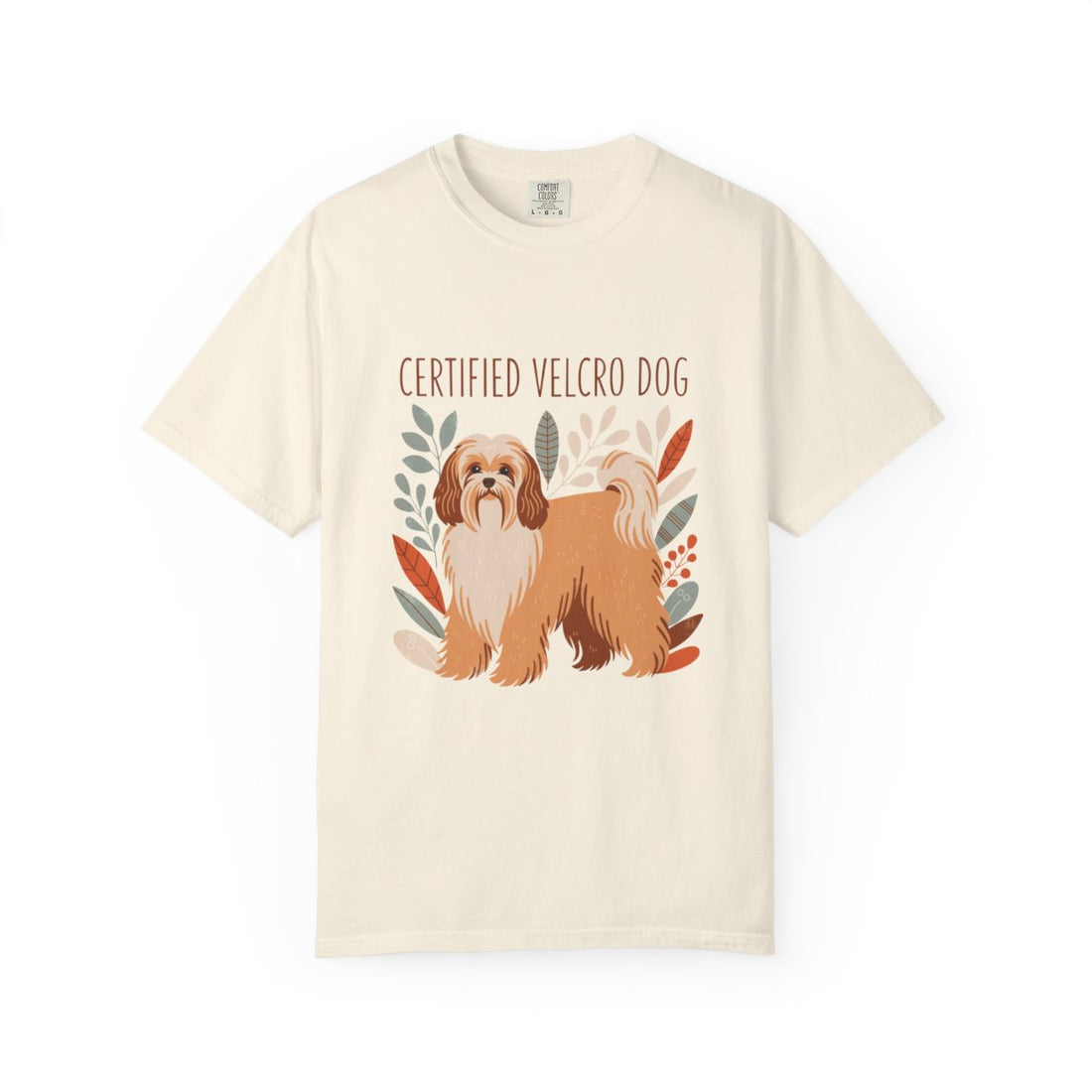 Ivory — Front | Havanese 'Certified Velcro Dog' Garment-Dyed Tee