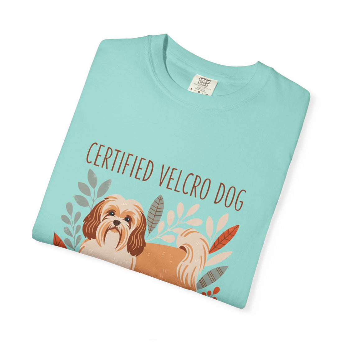 Chalky Mint — Folded | Havanese 'Certified Velcro Dog' Garment-Dyed Tee