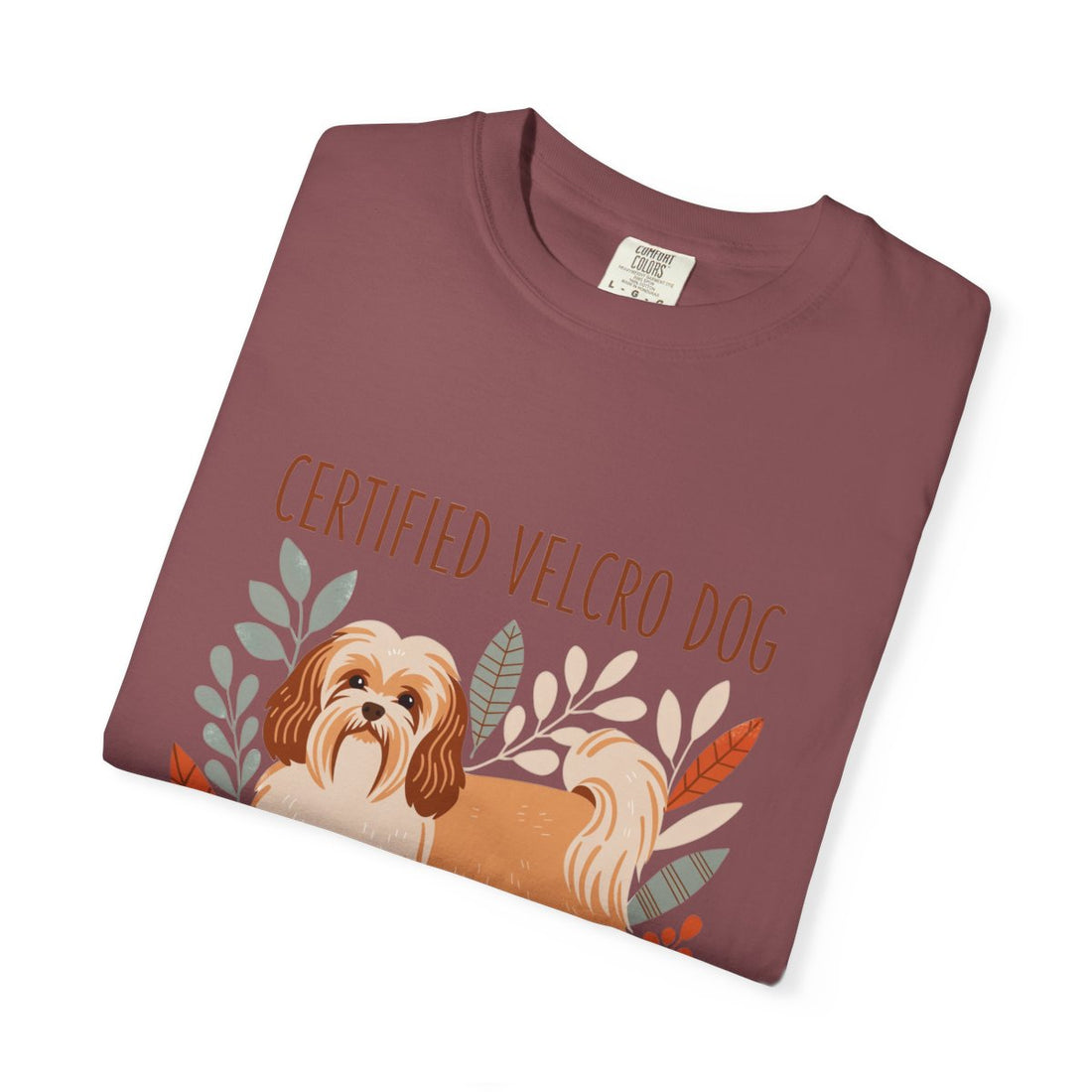 Brick — Folded | Havanese 'Certified Velcro Dog' Garment-Dyed Tee