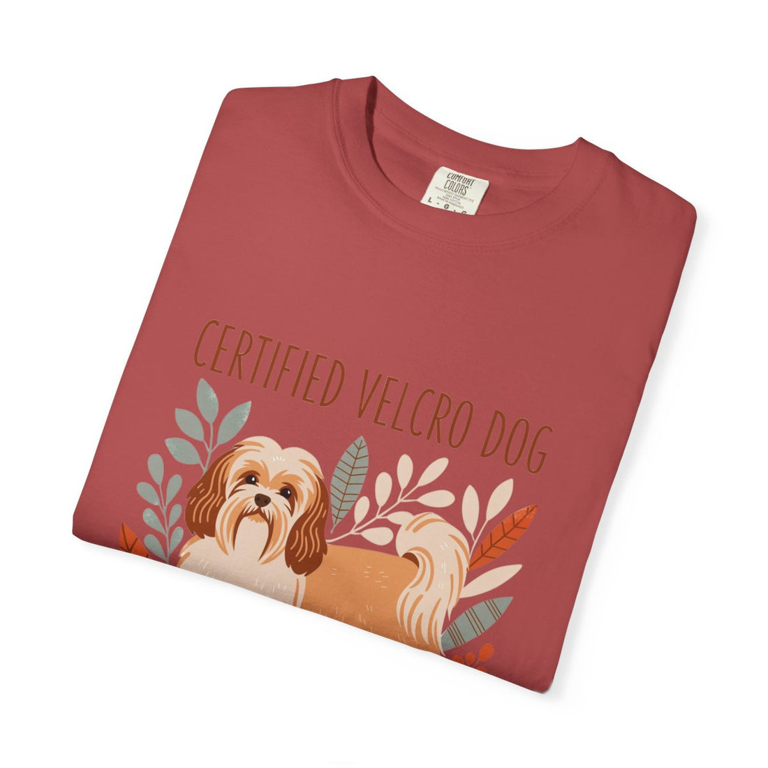 Crimson — Folded | Havanese 'Certified Velcro Dog' Garment-Dyed Tee