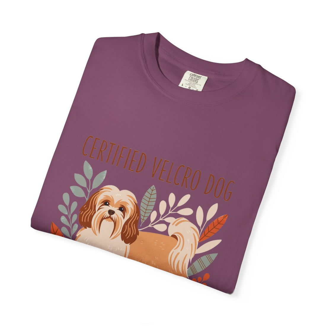Berry — Folded | Havanese 'Certified Velcro Dog' Garment-Dyed Tee