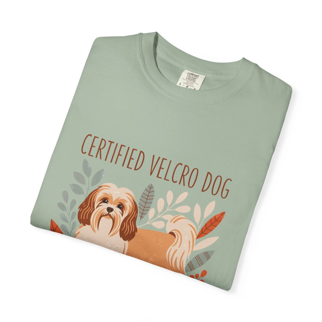 Bay — Folded | Havanese 'Certified Velcro Dog' Garment-Dyed Tee
