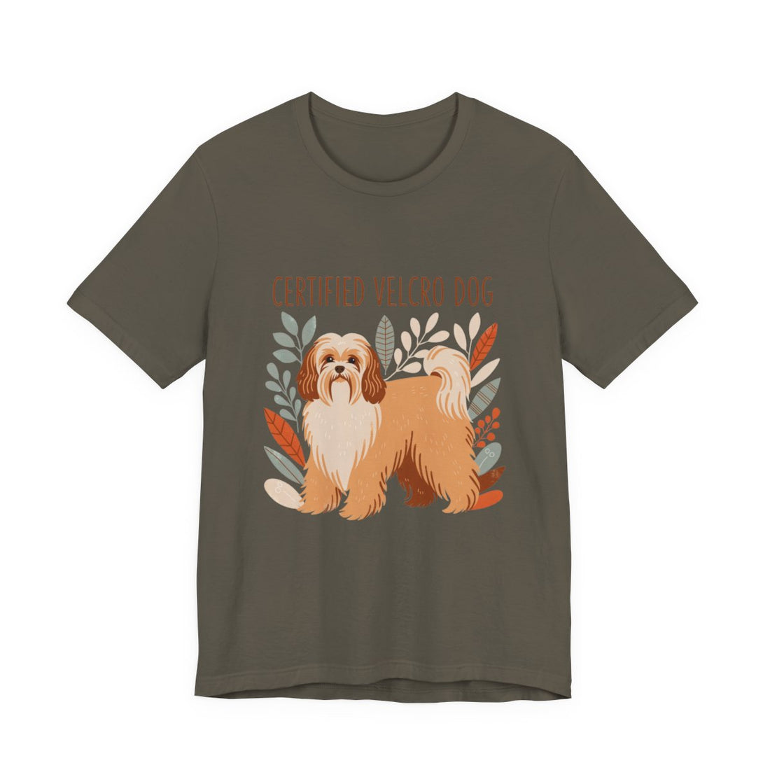 Army — Front | Havanese 'Certified Velcro Dog' Tee