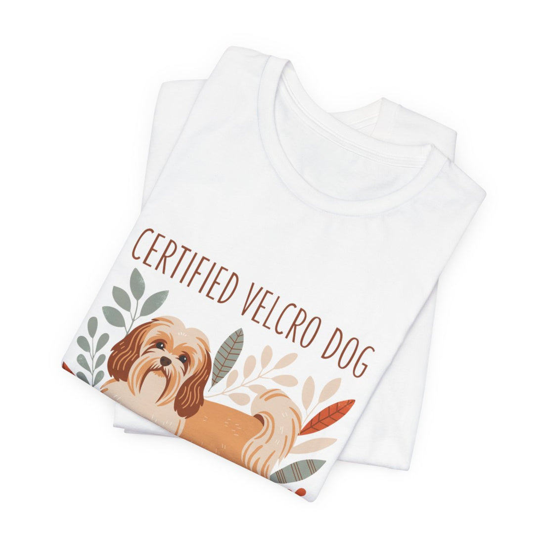 White — Folded | Havanese 'Certified Velcro Dog' Tee