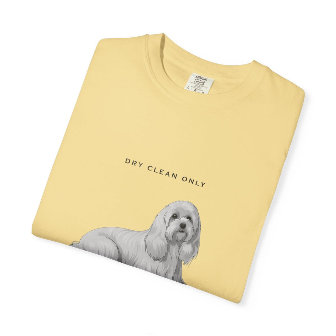 Butter — Folded | Maltese 'Dry Clean Only' Garment-Dyed Tee