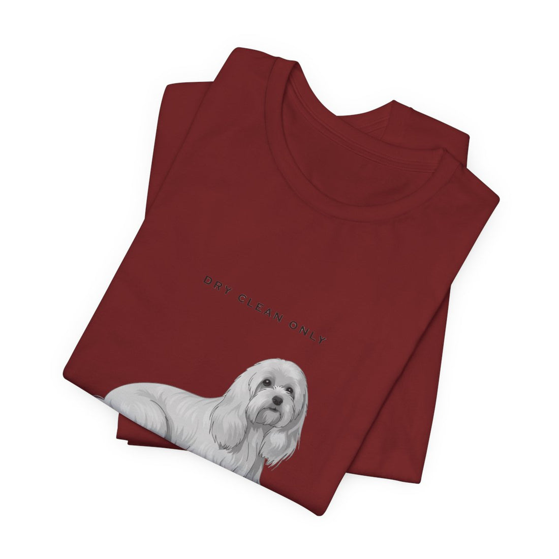 Cardinal — Folded | Maltese 'Dry Clean Only' Tee