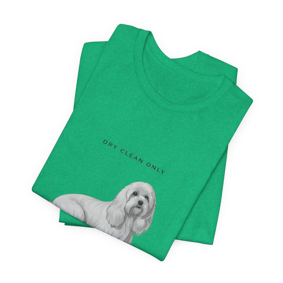Heather Kelly — Folded | Maltese 'Dry Clean Only' Tee