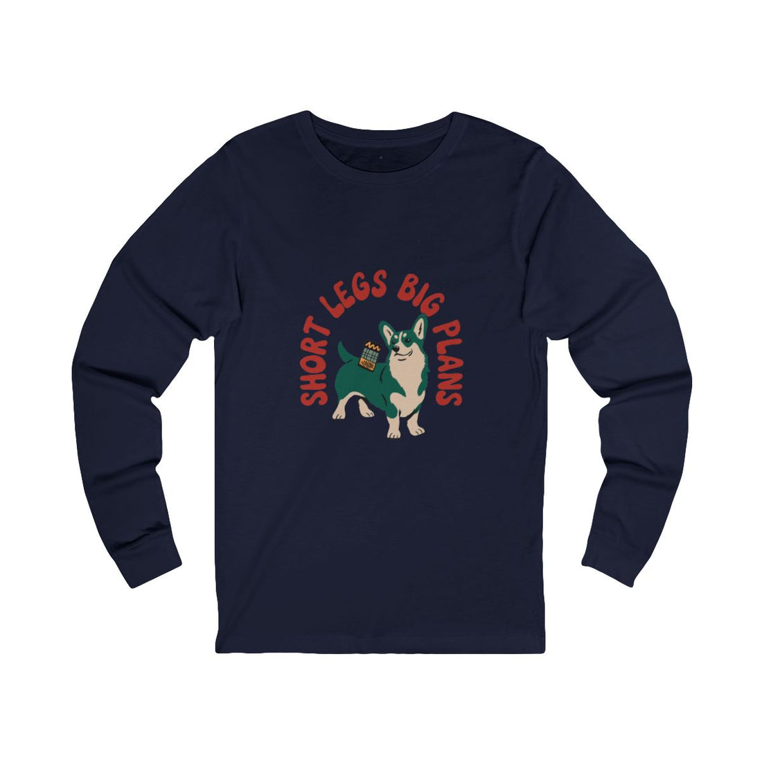 Navy — Front | Pembroke Welsh Corgi Short Legs Big Plans Long Sleeve Tee
