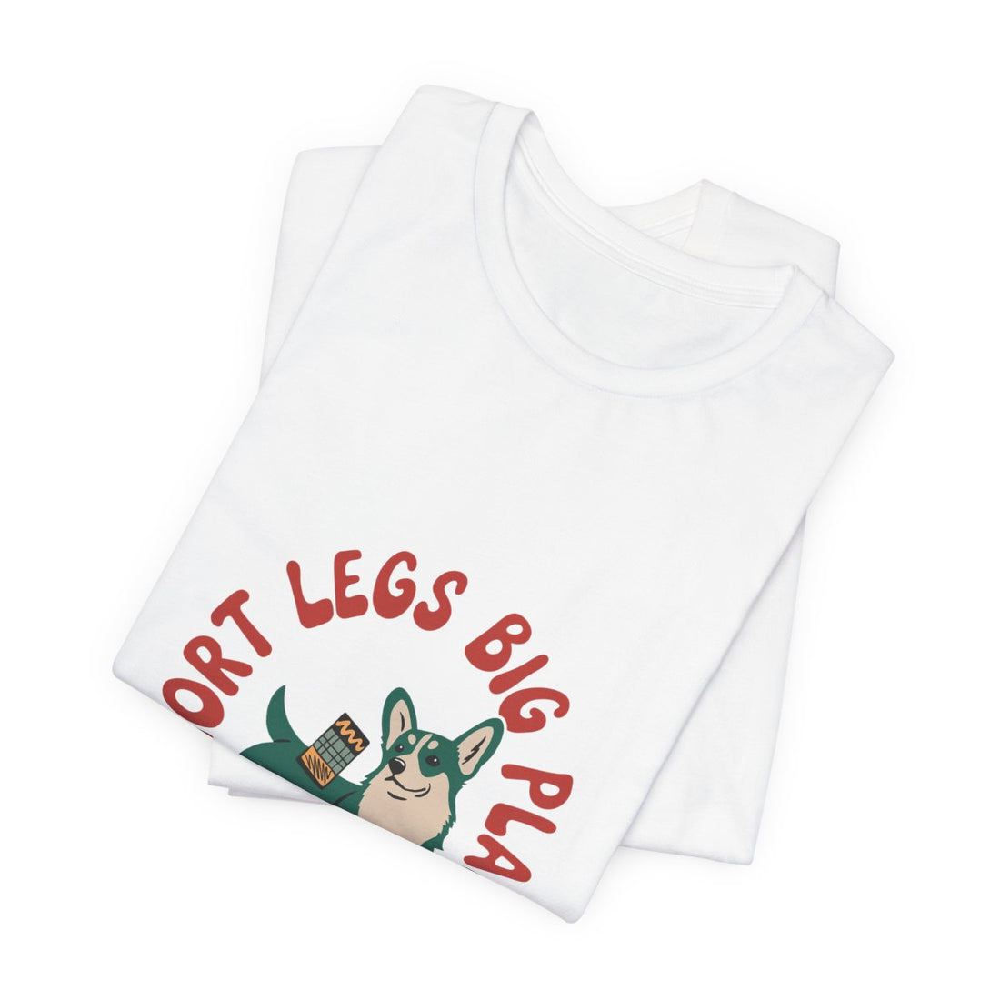 White — Folded | Pembroke Welsh Corgi "Short Legs, Big Plans" Men's Tee