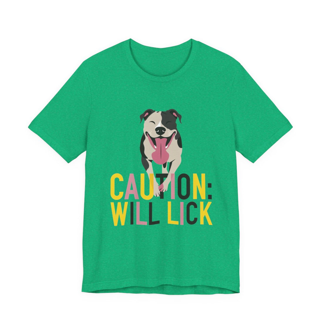 Heather Kelly — Front | Pitbull 'Caution: Will Lick' Tee