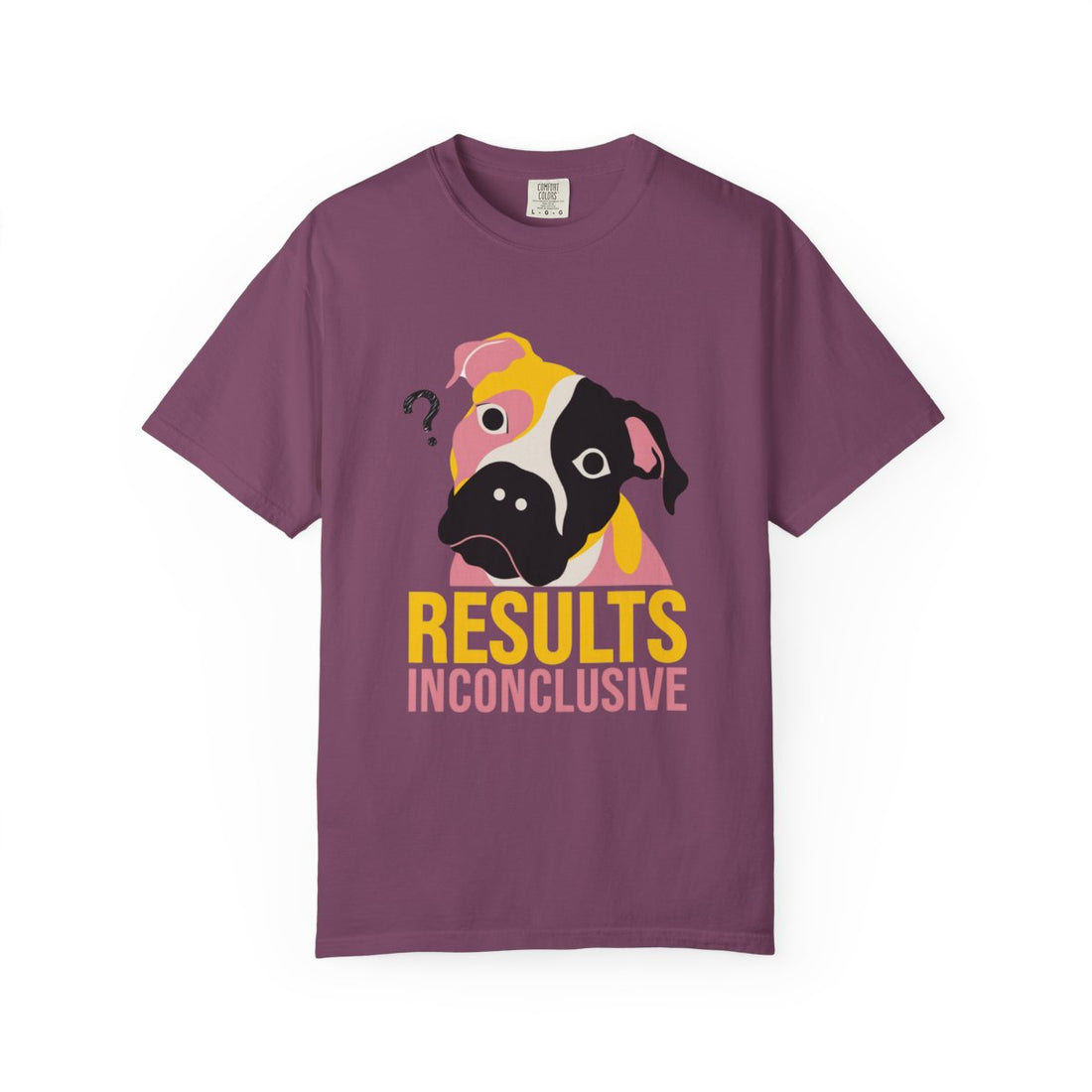 Berry — Front | Pitbull Mix 'Results Inconclusive' Garment-Dyed Tee