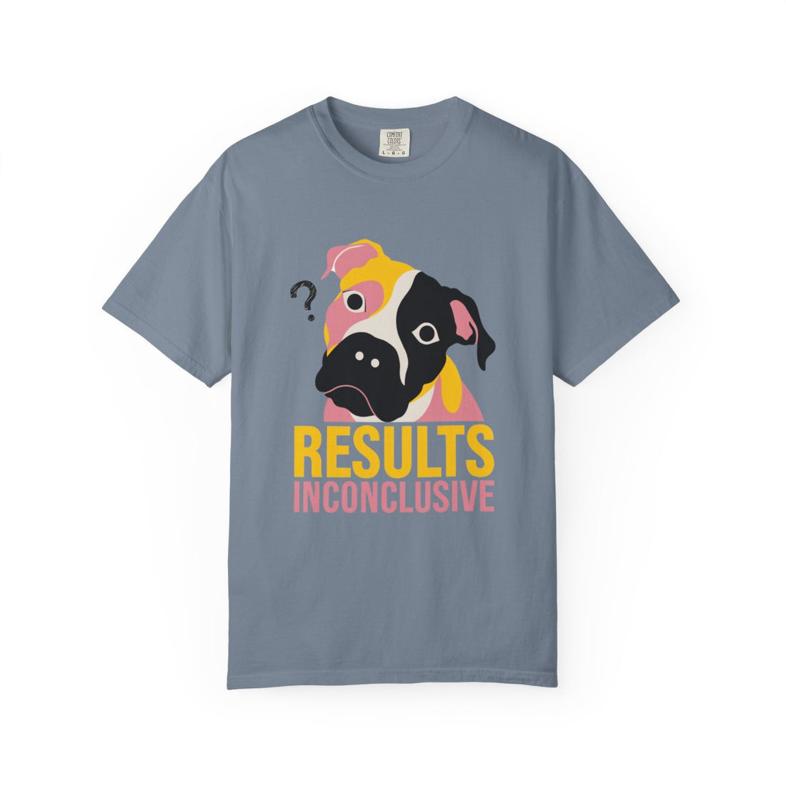 Blue Jean — Front | Pitbull Mix 'Results Inconclusive' Garment-Dyed Tee