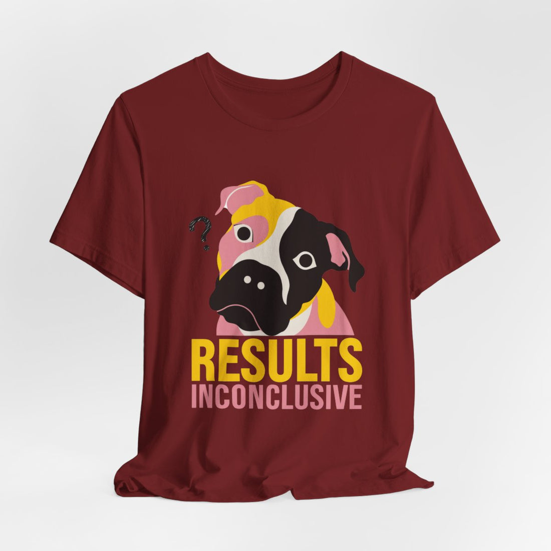Cardinal — Hanging | Pitbull Mix 'Results Inconclusive' Tee