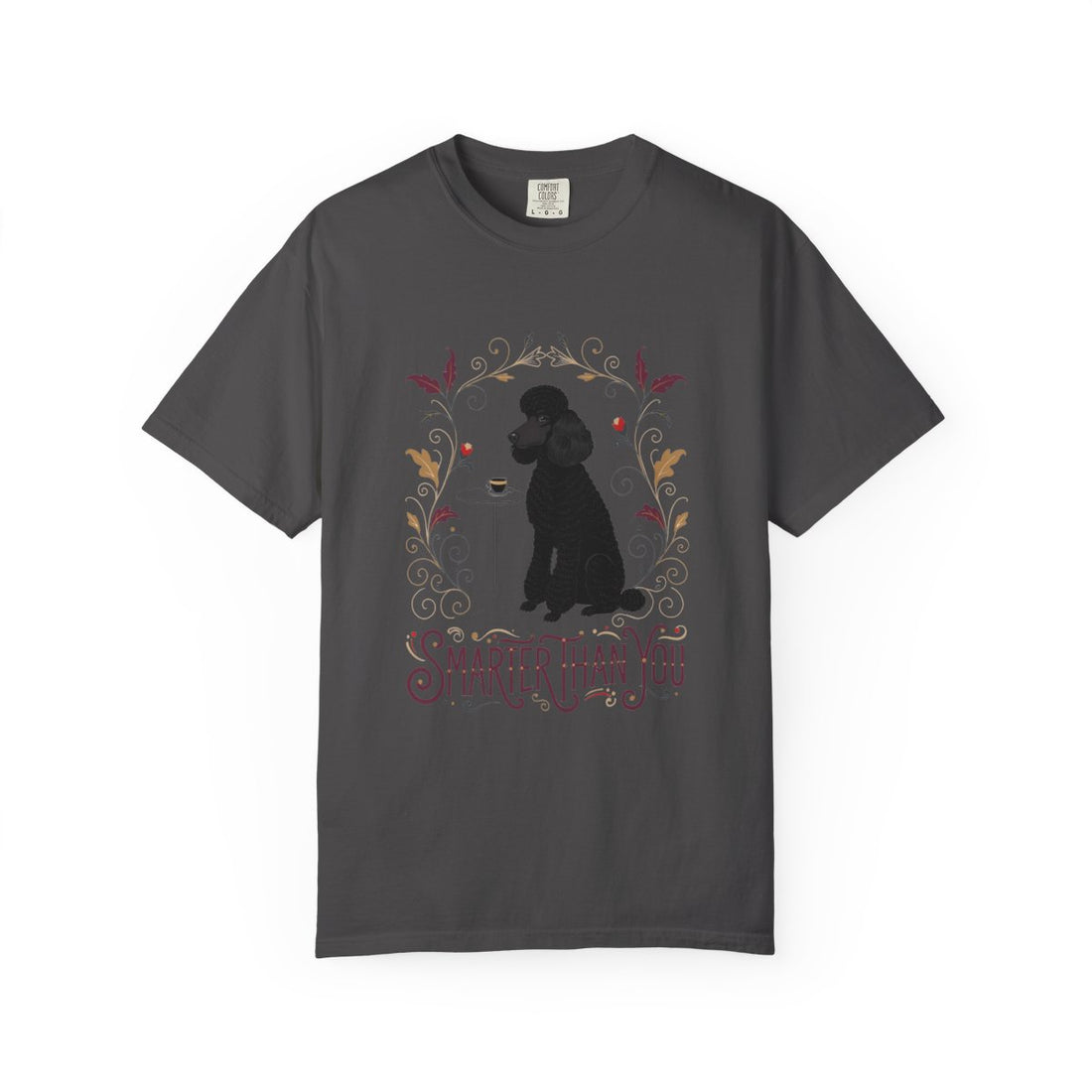Graphite — Front | Poodle 'Smarter Than You' Garment-Dyed Tee