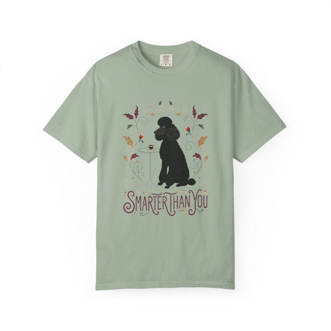Bay — Front | Poodle 'Smarter Than You' Garment-Dyed Tee